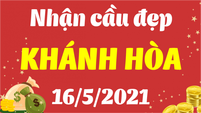 du-doan-xo-so-khanh-hoa-16-5-2021